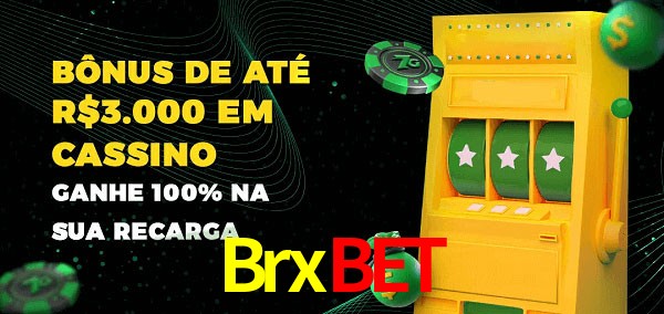 Brxbet melhor bônus de depósito